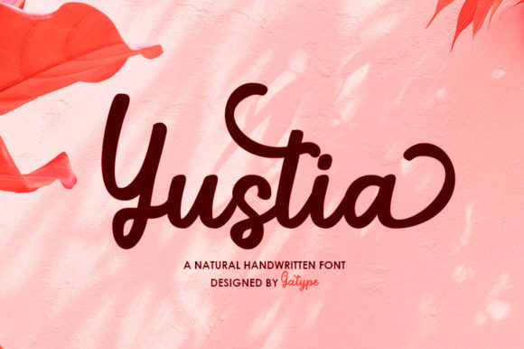 Yustia Script: Elevate Your Brand with This Elegant Handwritten Font